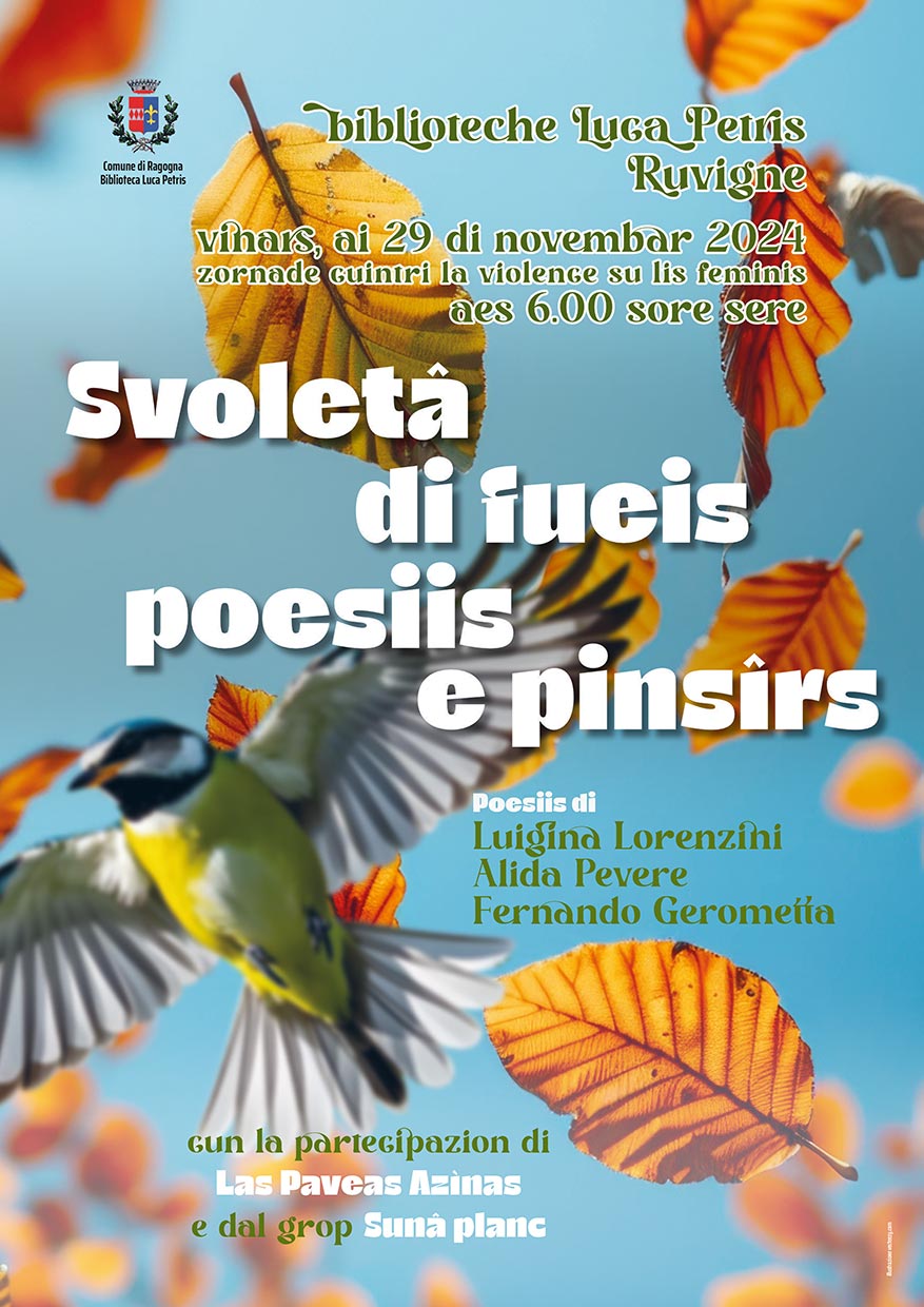 "Svoletâ di fueis, poesiis e pinsîrs" Venerdì 29 novembre 2024 